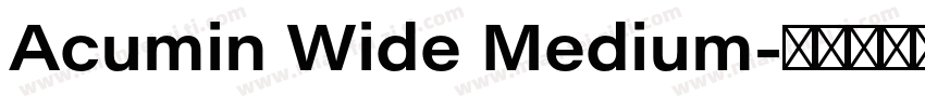Acumin Wide Medium字体转换